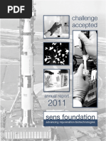 SENS Research Foundation 2011 Annual Report