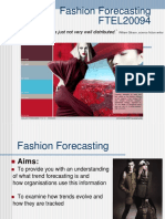 Fashion Forecasting FTEL20094: The Future Is Here, Its Just Not Very Well Distributed