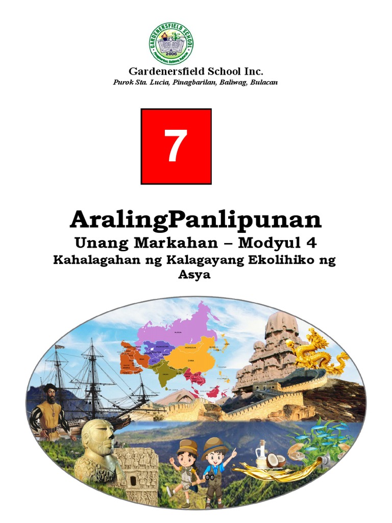 Ap7 Q1 M4 Kahalagahan Ng Kalagayang Ekolihiko Ng Asya Docx