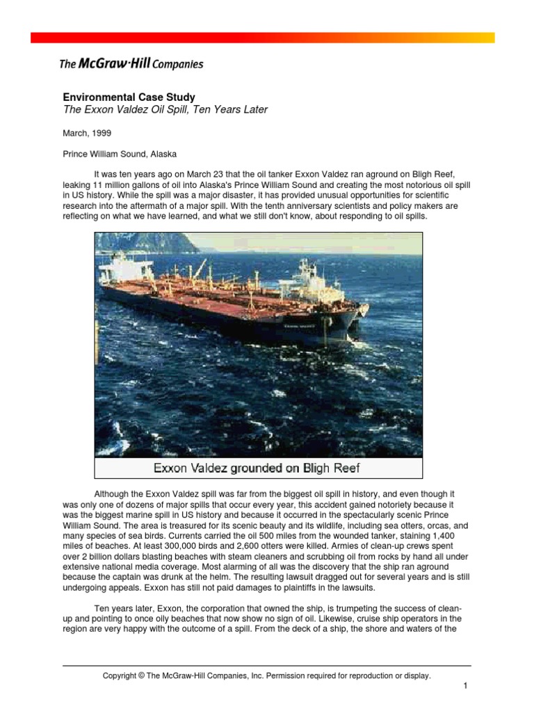 The Exxon Valdez Oil Spill, Ten Years Later Environmental Case Study