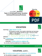 Module 1. Vocation Topic 2 Universal/Primary Vocation: Holiness/Wholeness/Fullness