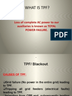 What Is TPF?: Loss of Complete AC Power To Our Auxiliaries Is Known As TOTAL Power Failure