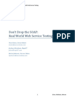 Don't Drop The SOAP: Real World Web Service Testing