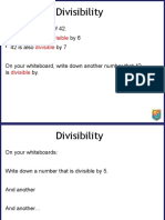 Divisibility: 6 and 7 Are Factors of 42. - 42 Is Said To Be By6 - 42 Is Also By7