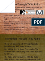 Promotion Through T.V & Radio