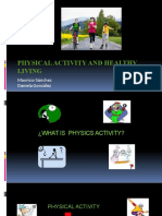 Physical Activity and Healthy Living: Mauricio Sánchez Daniela González