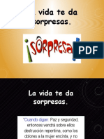 7. La vida te da sorpresas.pptx