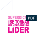 Super Dicas para Se Tornar Um Verdadeiro Líder