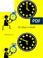 It's Four O'clock: What Time Is It?