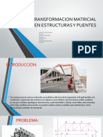 La Transformacion Matricial en Estructuras y Puentes