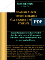 Reading Magic: Why Reading Aloud To Our Children Will Change Their Lives Forever
