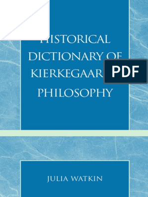 Dictionary of Kierkegaard's PDF | PDF Søren Kierkegaard Science