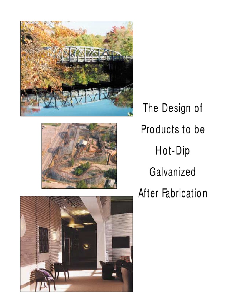 Hot-Dip Galvanizing Design Guide | PDF | Galvanization | Steel