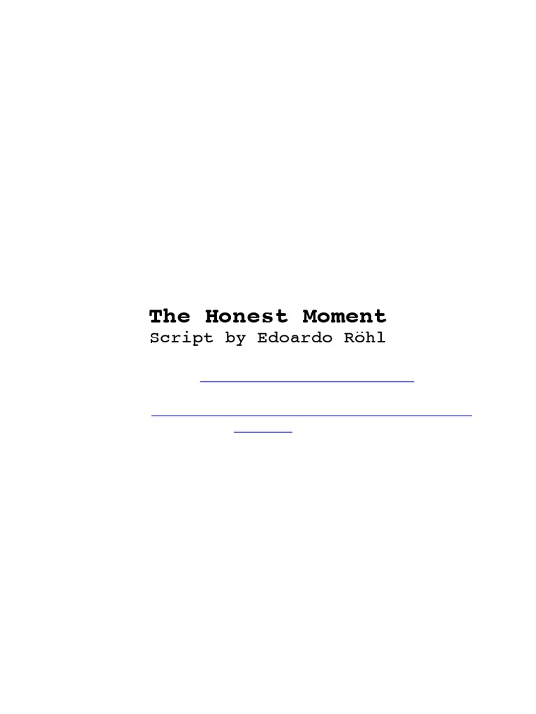 The Honest Moment - Script | PDF | Business