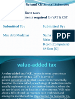 The Bhopal School of Social Sciences: Subject: Indirect Taxes Topic: Documents Required For VAT & CST