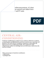 Central Air Conditioning Systems: AC Plant and Room All Air Systems and Chilled Water Systems, AHU and FC Units
