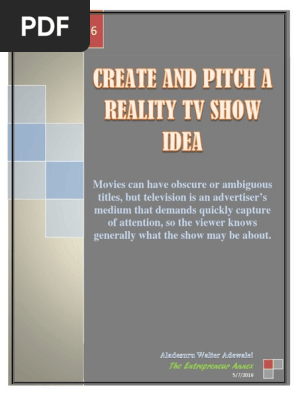 how to create and pitch areality tv show