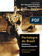 Portalegre Do Brasil História e Desenvolvimento - 250 Anos de Fundação de Portalegre