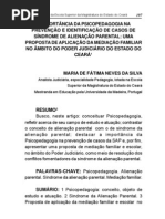 A IMPORTÂNCIA DA PSICOPEDAGOGIA NA PREVENÇÃO E IDENTIFICAÇÃO DE CASOS DE SÍNDROME DE ALIENAÇÃO PARENTAL