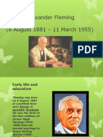 Alexander Fleming (6 August 1881 - 11 March 1955)