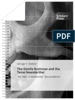 The Gentle Bushman and The Tame Neanderthal: The 'ABC of Modernity' Reconsidered