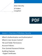 Overview of Windows Security Securing Files and Folders Implementing Encryption