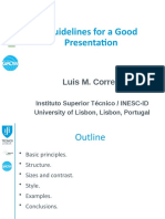 Guidelines For A Good Presentation: Luis M. Correia