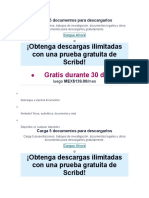 ¡Obtenga Descargas Ilimitadas Con Una Prueba Gratuita de Scribd!