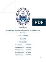 Group Report Group Report: Assessing Self-Control in Tiktok Users and Non-Users Course: Mkt470 Section# 9 Submitted by