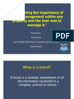 Augmenting The Importance of Brand Management Within Any Property and The Best Way To Manage It.'