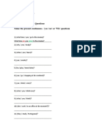 Present Continuous - Questions Make The Present Continuous - 'Yes / No' or 'WH' Questions