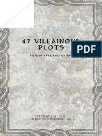 47 Villainous Plots: To Ruin Your Party's Day