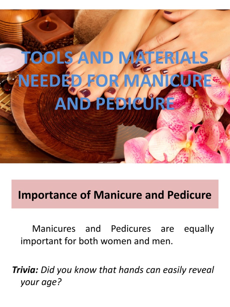 Tools and Materials Needed For Manicure and Pedicure PDF Nail