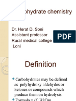 Carbohydrate Chemistry: Dr. Herat D. Soni Assistant Professor Rural Medical College Loni