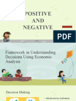 Framework in Understanding Decisions Using Economic Analysis