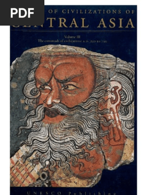 History Of Civilizations Of Central Asia A D 250 To 750 Central Asia Asia Travel
