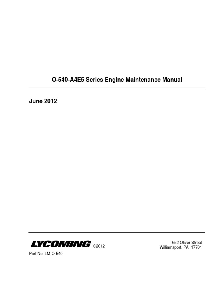 O540A4E5 Series Engine Maintenance Manual ©2012 652 Oliver Street