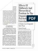 Pattanayak, B (2002) - Effects of Shift Work and Hierarchical Position in The Organisation On Psychological Correlates A Study On An Integrated Steel Plant, Organisational Development Journal (US