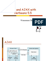 JSF and AJAX With Netbeans 5.5: Wanasanan Thongsongkrit (NAS) :)