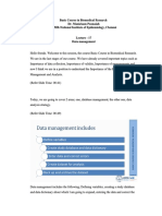 Basic Course in Biomedical Research Dr. Manickam Ponnaiah ICMR-National Institute of Epidemiology, Chennai Lecture - 17 Data Management