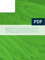 MPLEMENTACIÓN DE LA EXTRACCIÓN Y ANÁLISIS DE β-CAROTENO EN ZANAHORIA (DAUCUS CAROTA L.) POR FLUIDOS SUPERCRÍTICOS (FSC) Y UHPLC-DAD