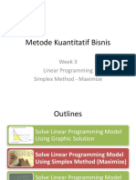 Metode Kuantitatif Bisnis: Week 3 Linear Programming Simplex Method - Maximize