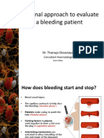 Rational Approach To Evaluate A Bleeding Patient: Dr. Thanuja Dissanayake