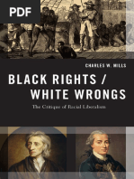 (Transgressing Boundaries - Studies in Black Politics and Black Communities) Mills, Charles Wade - Black Rights - White Wrongs - The Critique of Racial Liberalism (2017, Oxford University Press) PDF