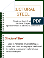 Sructural Steel: Structural Steel Grades Sectional Shapes Specialty Steels in Structural Application