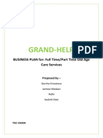 Grand-Help: BUSINESS PLAN For: Full Time/Part Time Old Age Care Services