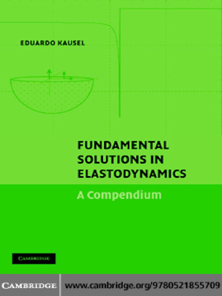 Kausel Compendium Pdf Linear Elasticity Theoretical Physics