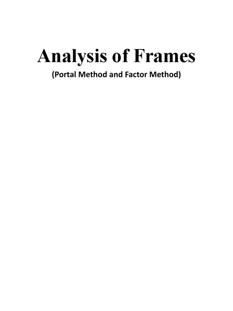 Portal and Factor Methods in Frame Analysis | PDF