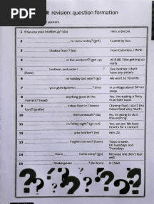 12C GRAMMAR Revision: Question Formation: O Write Questions For The Answers