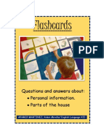 Flashcards: Questions and Answers About: Personal Information. Parts of The House